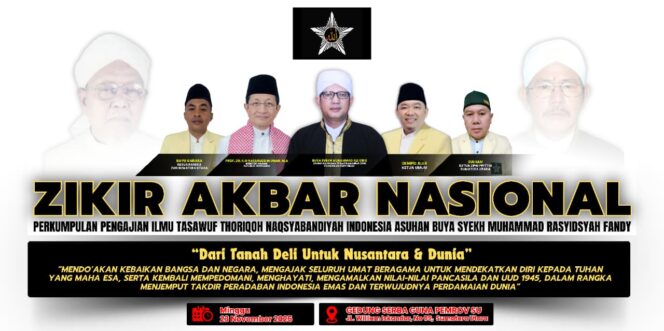 
 Zikir Akbar Nasional Bakal Menggema dari Tanah Deli Serdang. Untuk Indonesia dan Dunia. 